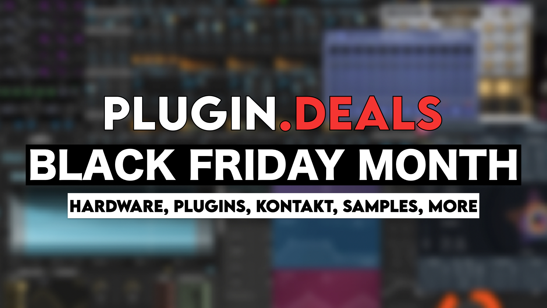 Best Black Friday Plugin Deals Music Tech Discounts 2020
